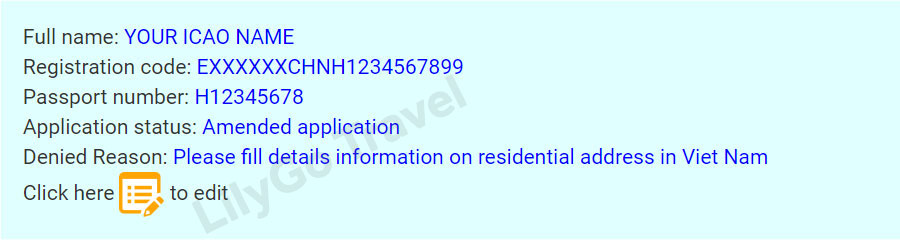 Denied Reason: Please fill details information on residential address in Viet Nam